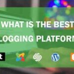 Best Blogging Platforms